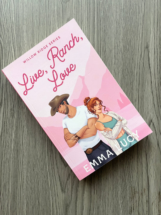 Live, Ranch, Love (Willow Ridge #1) by Emma Lucy-Used