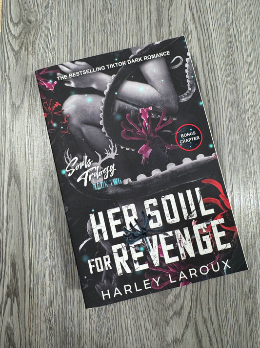 Her Soul for Revenge ( Souls Trilogy #2) by Harley Laroux - Used