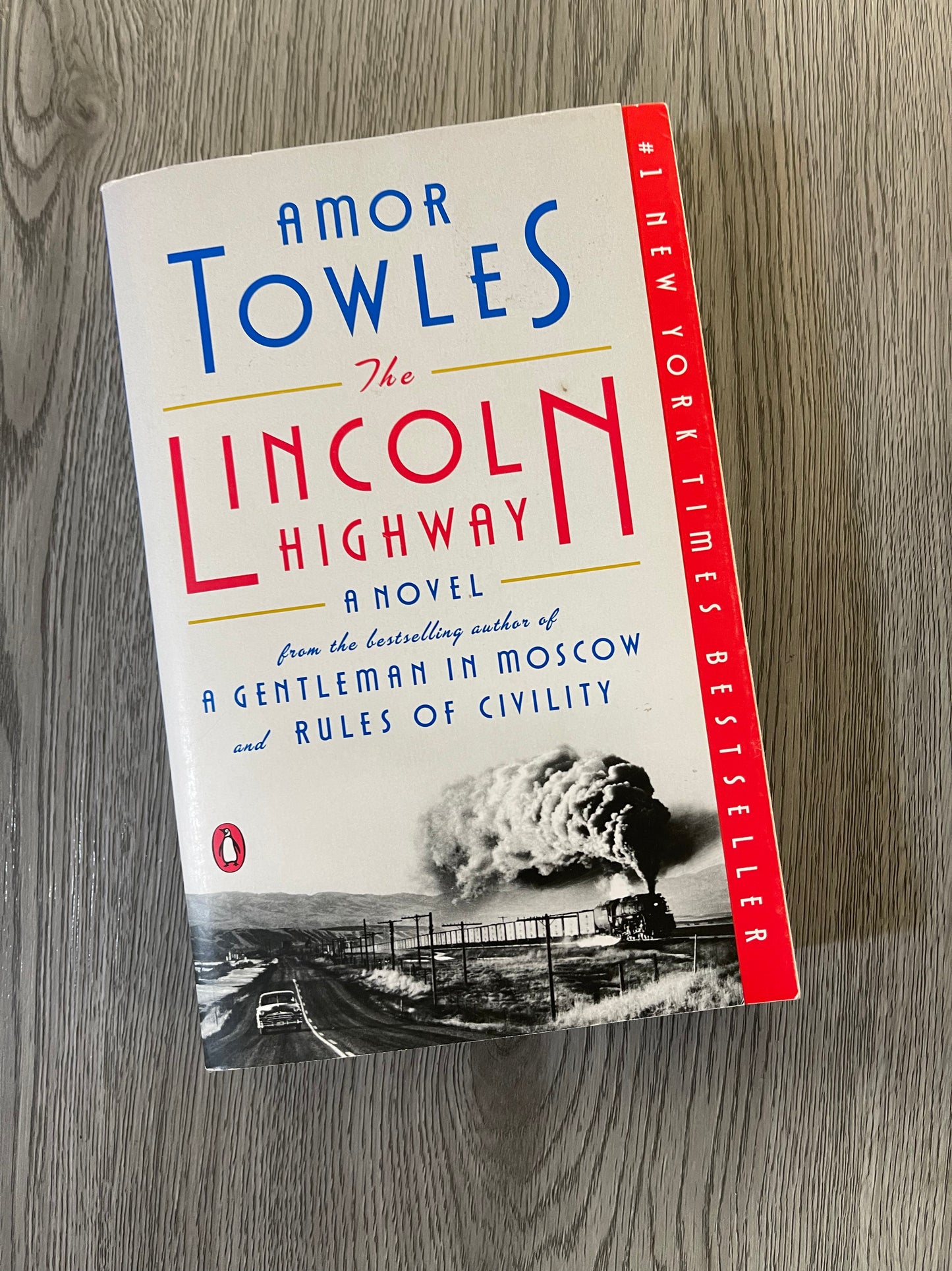 The Lincoln Highway by Amor Towles