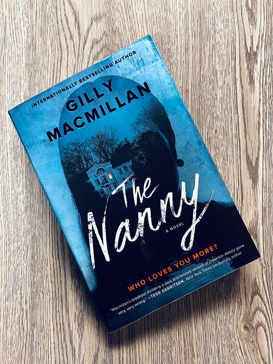 The Nanny by Gilly Macmillan