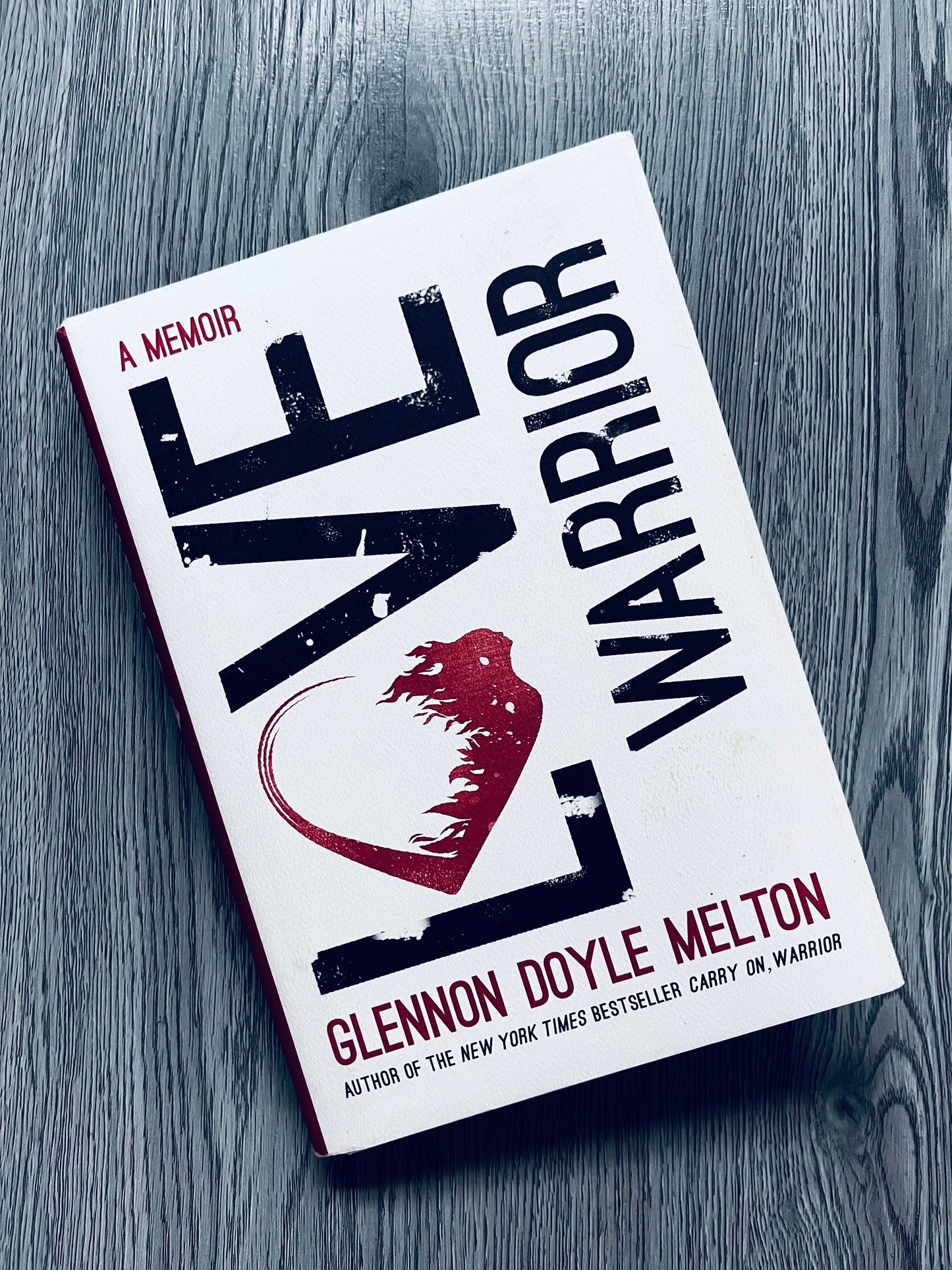 Love Warrior by Glennon Doyle Melton