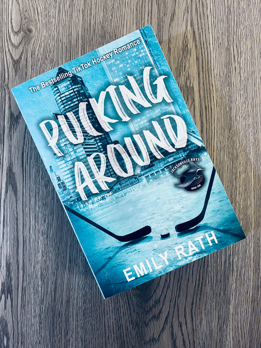 Pucking Around (Jacksonville Rays #1) by Emily Rath-Used