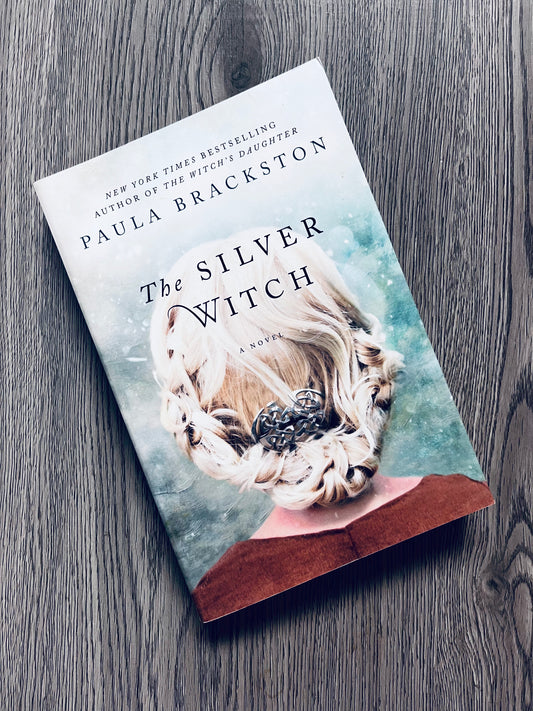 The Silver Witch by Paula Brackston