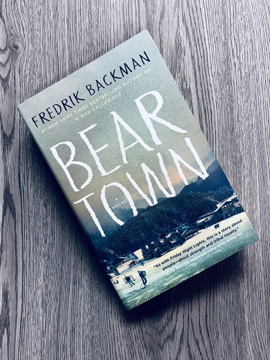 BearTown (Beartown #1) by Fredrik Backman