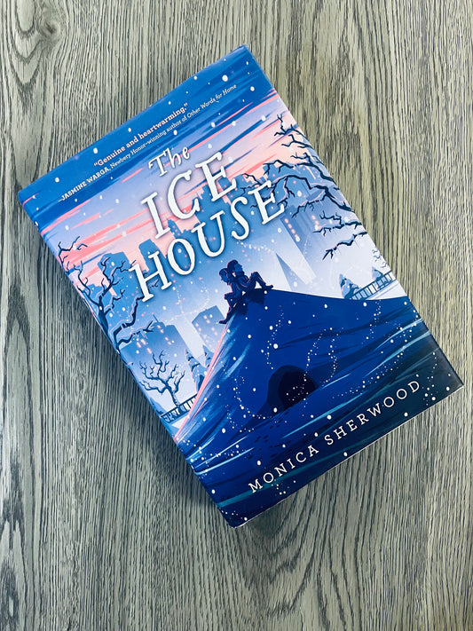 The Ice House by Monica Sherwood - Hardcover Used
