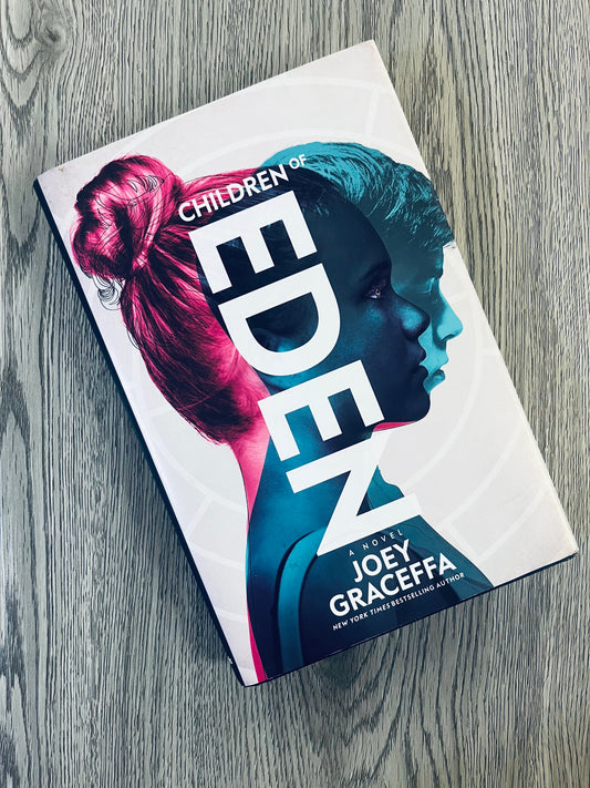Children of Eden (Children of Eden #1) by Joey Graceffa - Hardcover