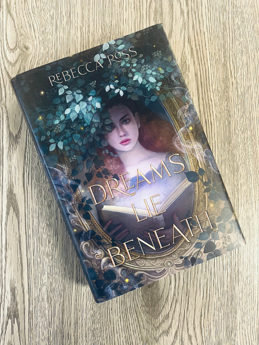 Dreams Lie Beneath by Rebecca Ross - Hardcover Used