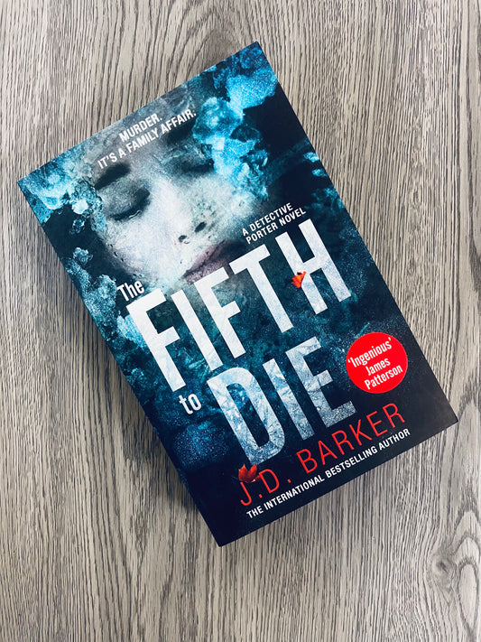 The Fifth to Die (4MK Thriller #2) by J.D. Barker