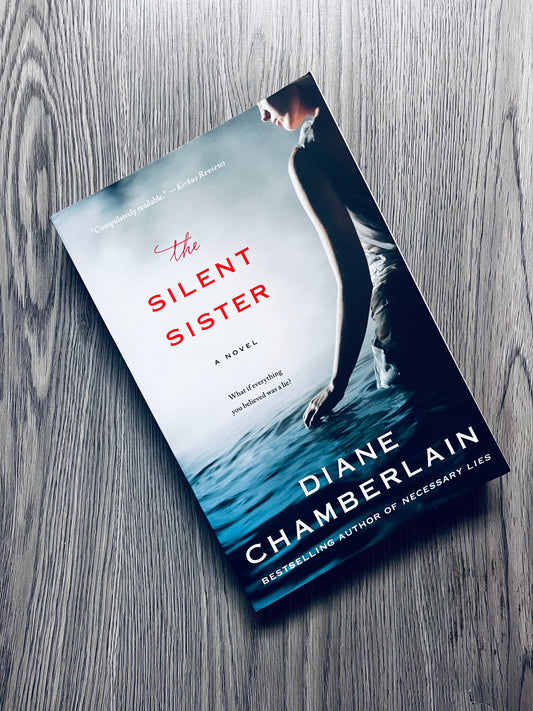 The Silent Sister (Riley MacPherson #1) by Diane Chamberlain