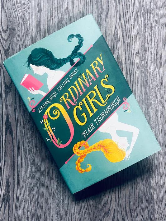 Ordinary Girls by Blair Thornburgh