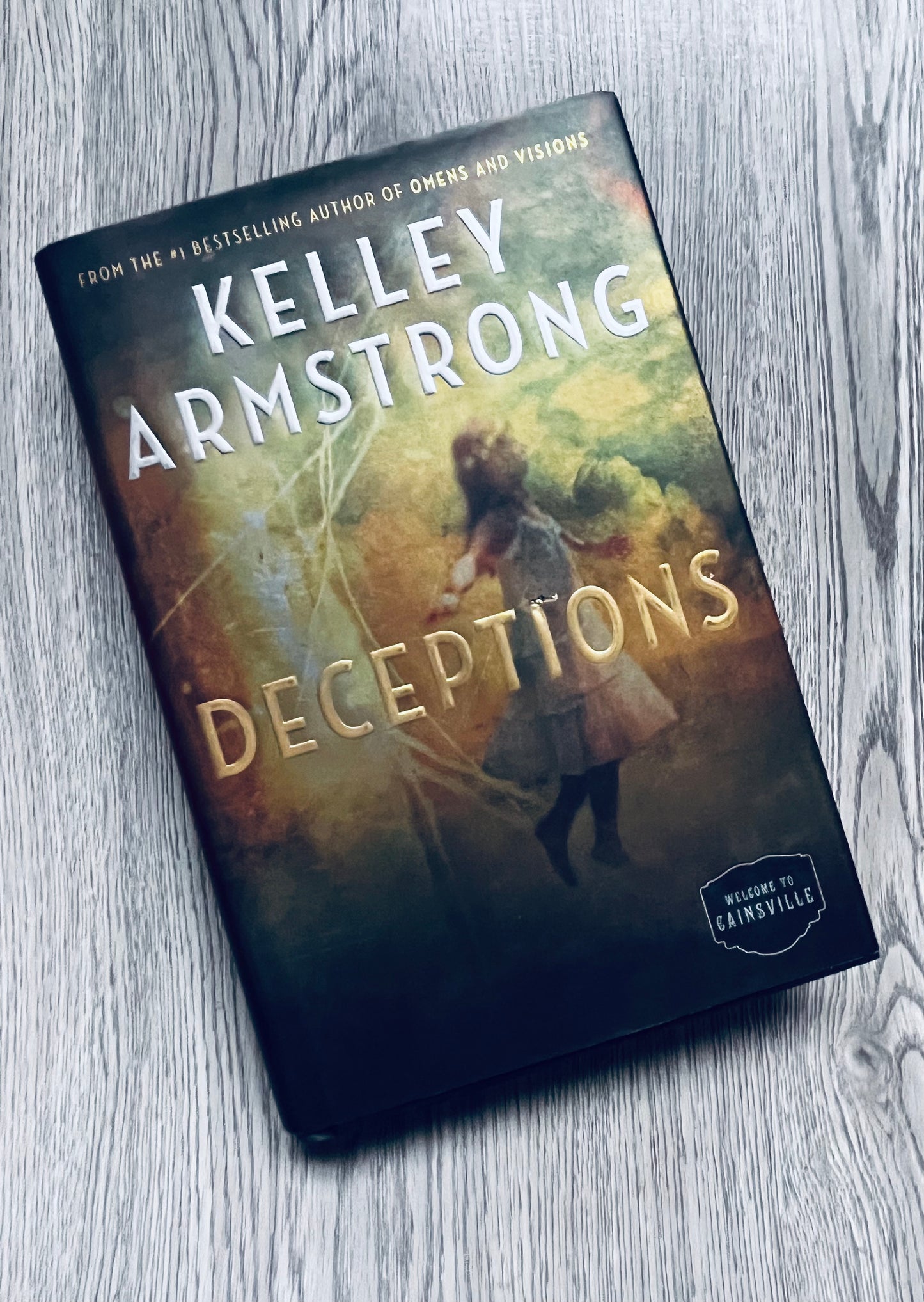 Deceptions (Cainsville #3) by Kelley Armstrong - Hardcover