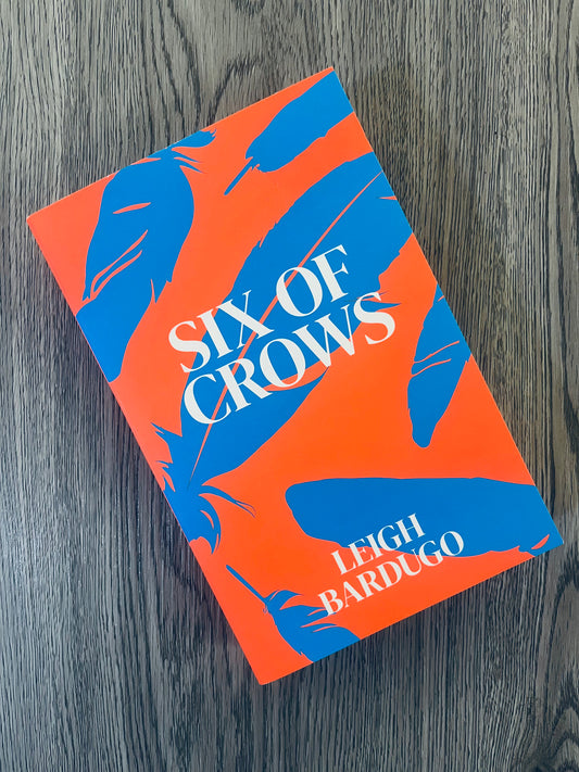 Six Of Crows (Six of Crows #1) by Leigh Bardugo