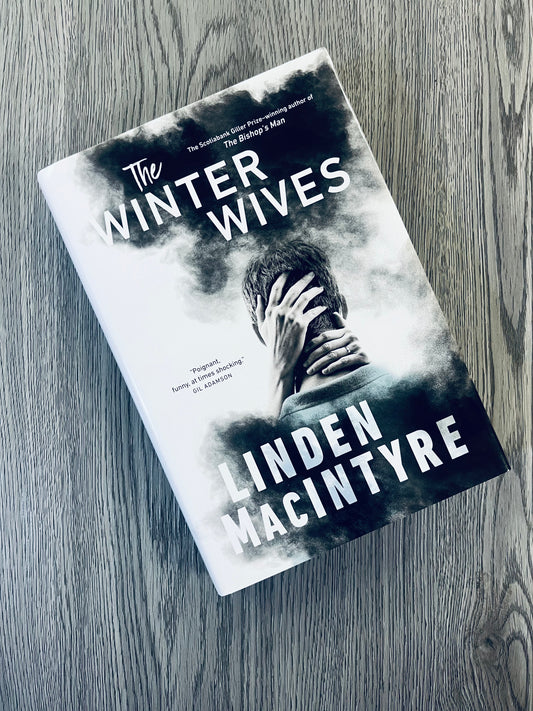 The Winter Wives by Linden MacIntyre - Hardcover Used