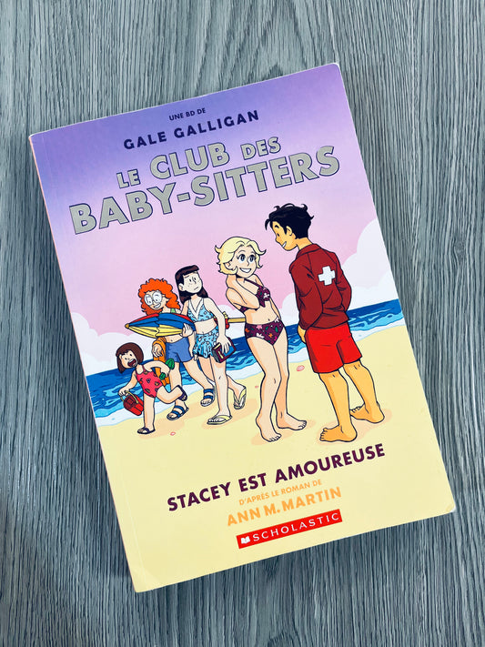 Le Club des Baby-Sitters - Stacey est Amoureuse