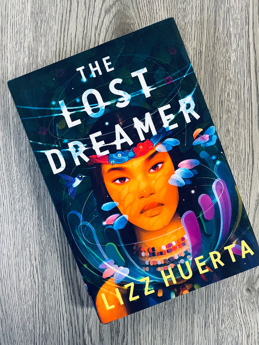 The Lost Dreamer (The Lost Dreamer #1) by Lizz Huerta - Hardcover Used