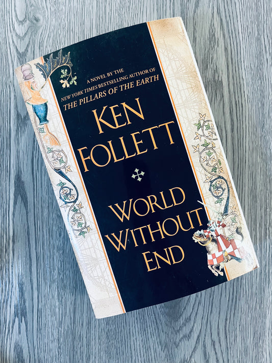 World Without End (Kingsbridge #2) by Ken Follett-Used