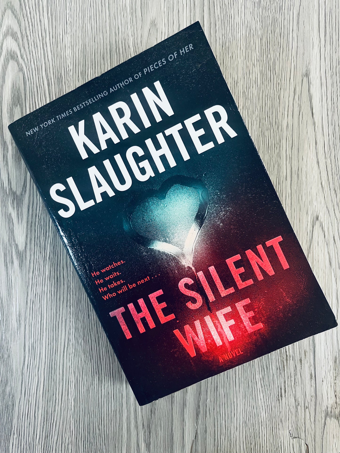 The Silent Wife (Will Trent #10) by Karin Slaughter