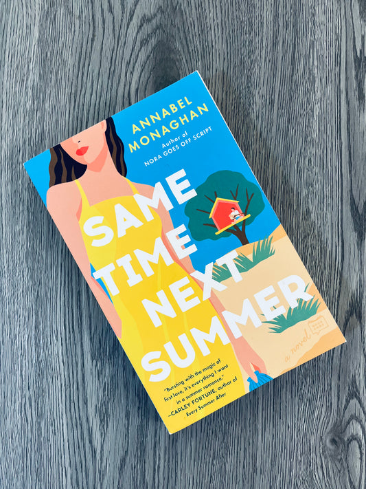 Same Time Next Summer by Annabel Monagham