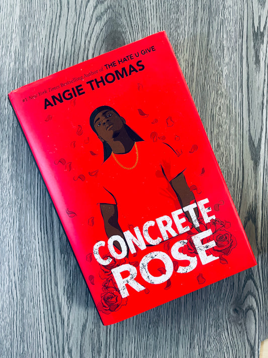 Concrete Rose (The Hate You Give #0) by Angie Thomas - Hardcover Used