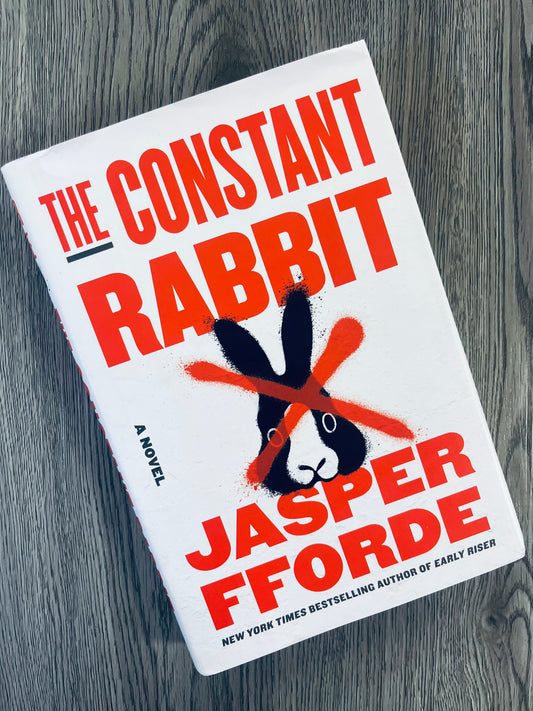 The Constant Rabbit by Jasper Fforde - Hardcover Used