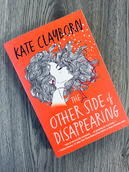 The Other Side of Disappearing by Kate Clayborn-Used