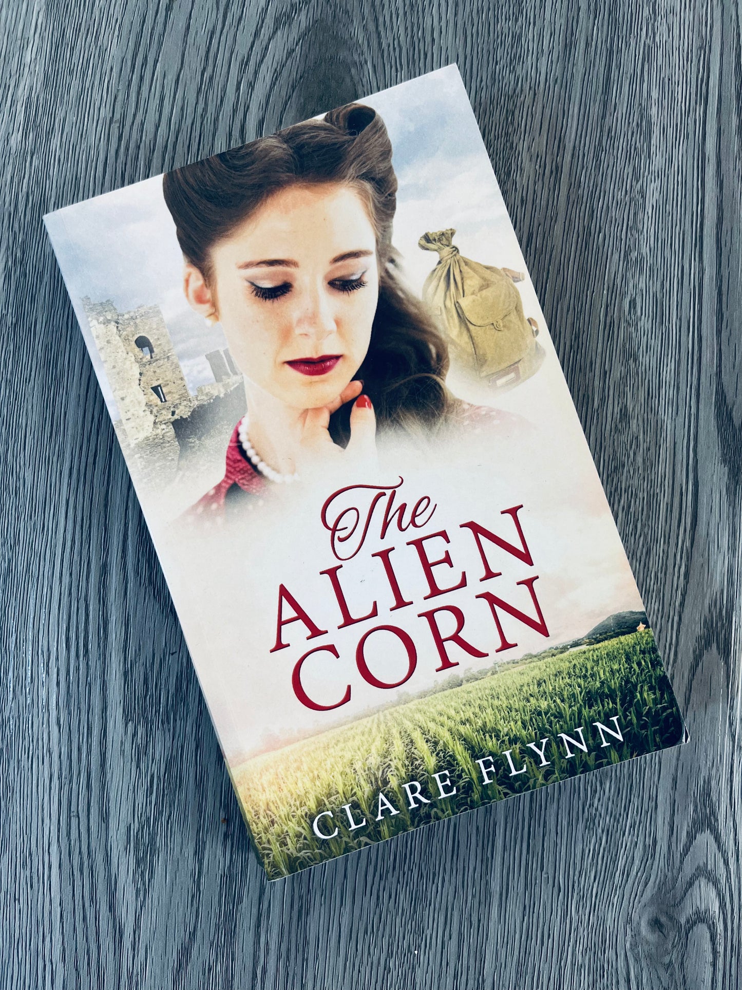 The Alien Corn (The Canadians #2) by Clare Flynn