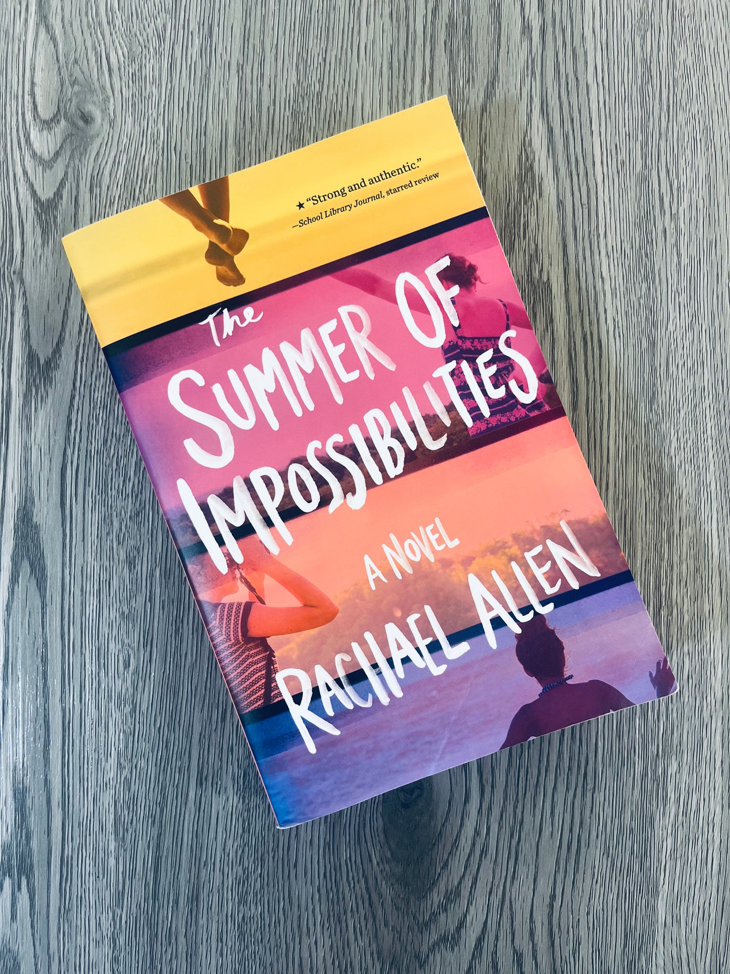 The Summer of Impossibilities by Rachael Allen