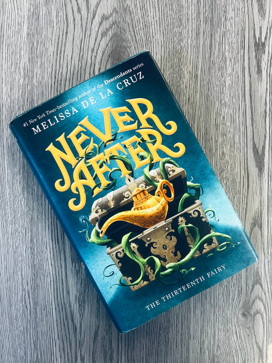 The Thirteenth Fairy (Never After #1) by Melissa De La Cruz - Hardcover Used