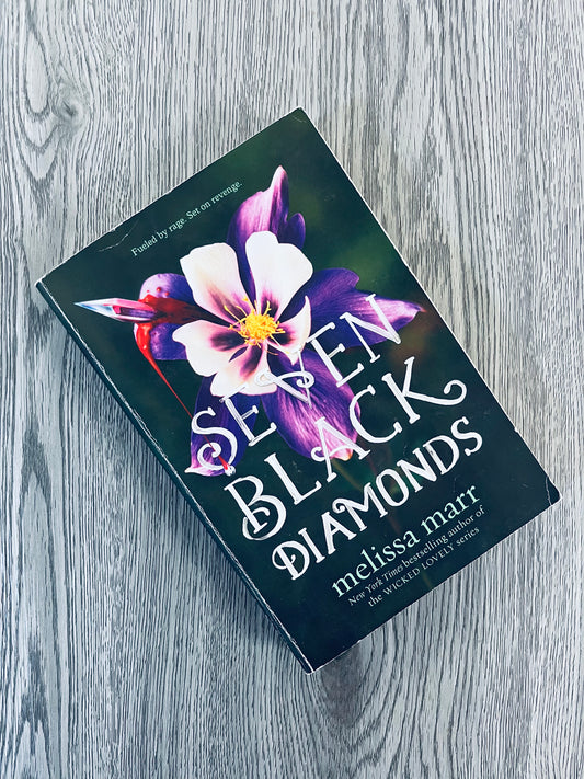 Seven Black Diamonds (Seven Black Diamonds #1) by Melissa Marr