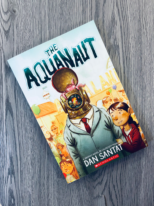 The Aquanaut by Dan Santat - Graphic Novel - Used
