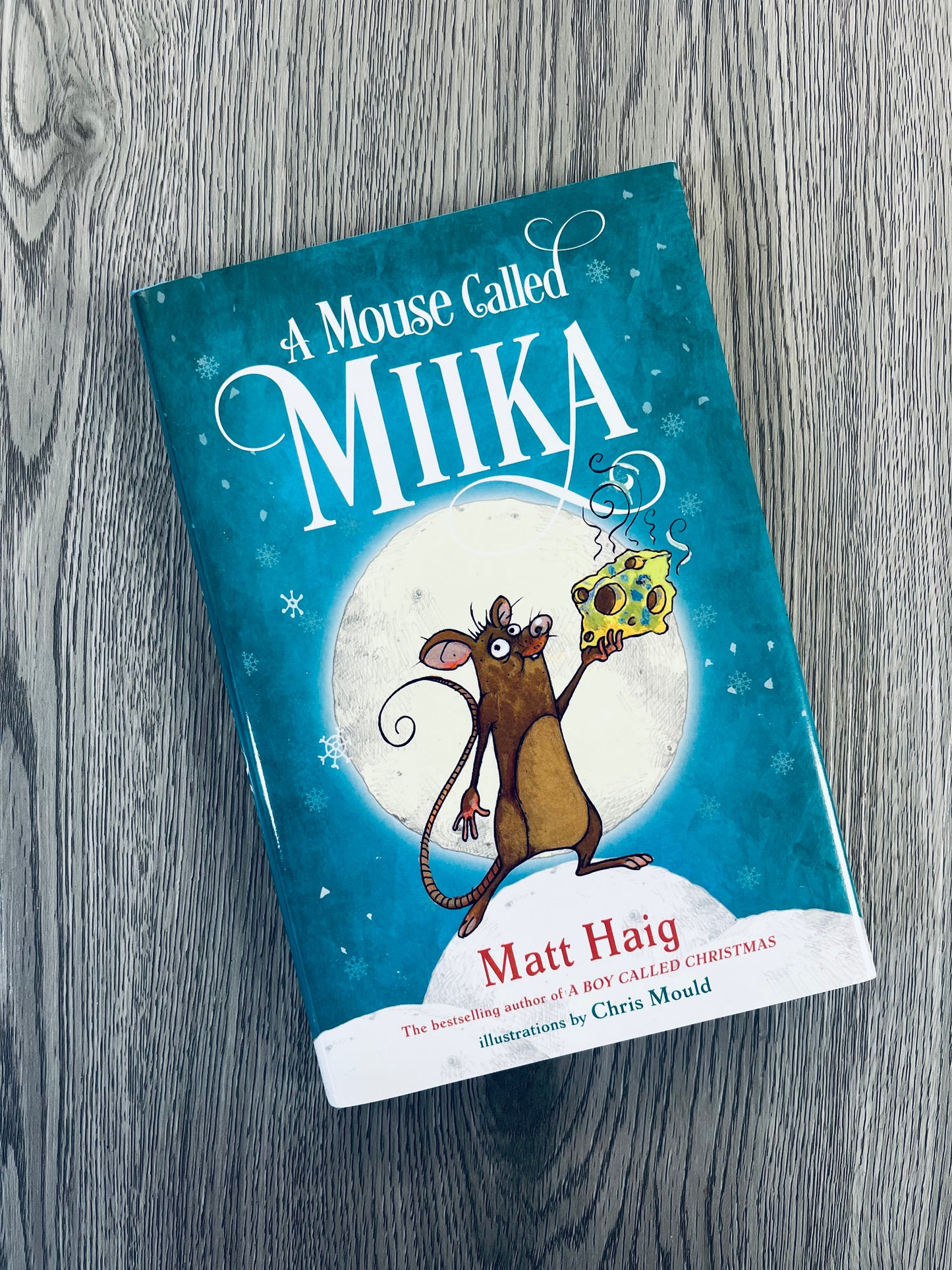 A Mouse Called Miika (Christmas #1.5) by Matt Haig