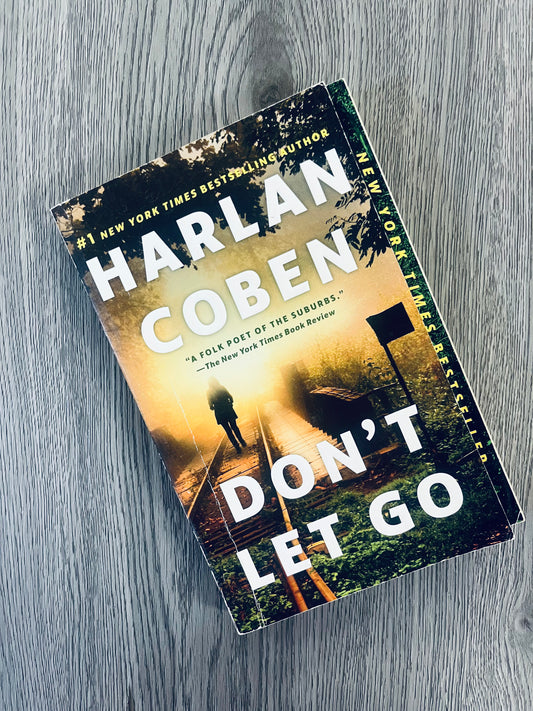 Don't Let Go by Harlan Coben - Used