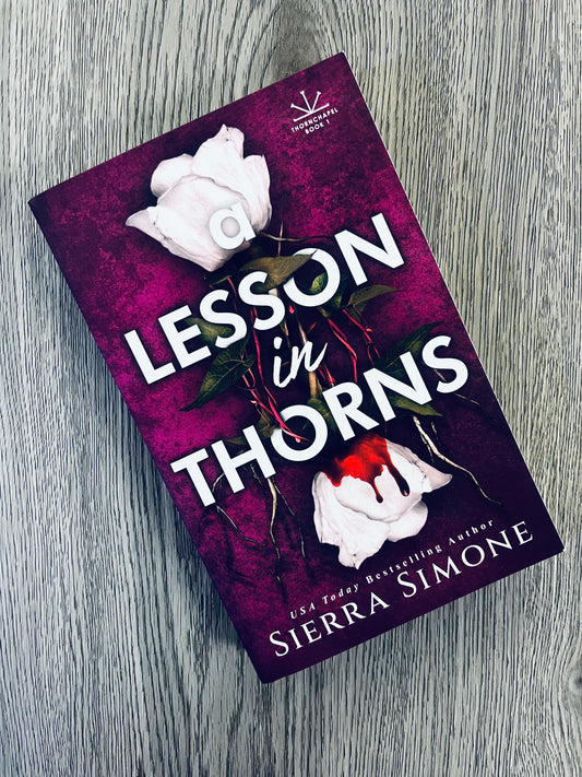 A Lesson in Thorns (Thornchapel #1) by Sierra Simone - Used