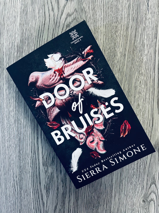 Door of Bruises (Thornchapel #4) by Sierra Simone - Used
