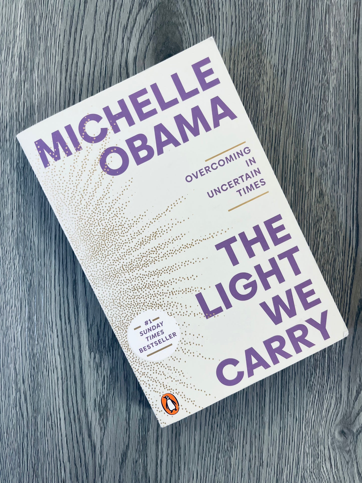 The Light We Carry: Overcoming in Uncertain Times by Michelle Obama - Used