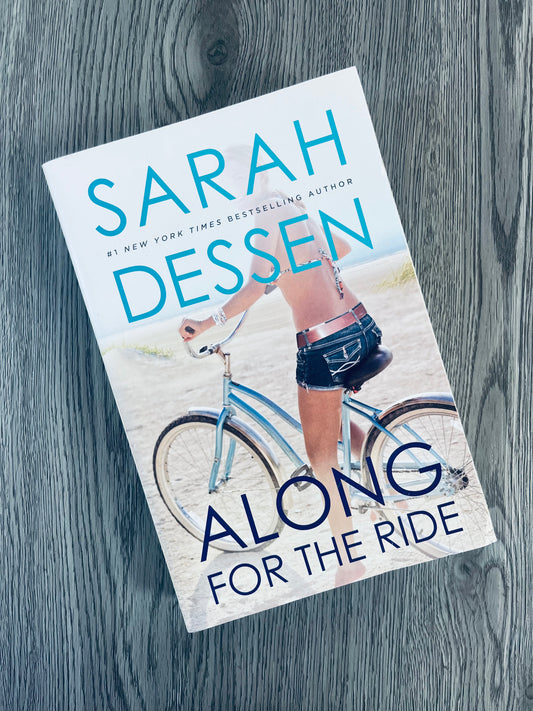 Along for the Ride by Sarah dessen