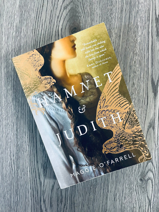 Hamnet and Judith by Maggie O'Farrell