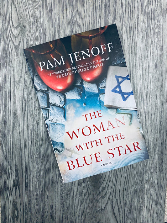 The Woman with the Blue Star by Pam Jenoff