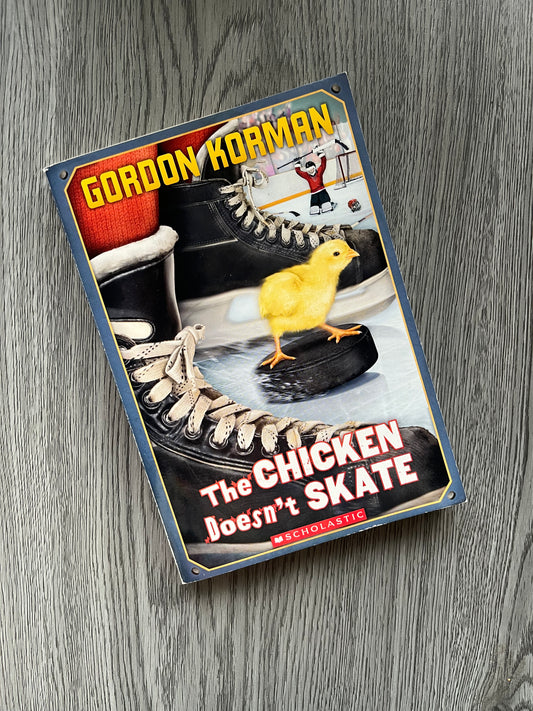 The Chicken Doesn't Skate by Gordon Korman - Used