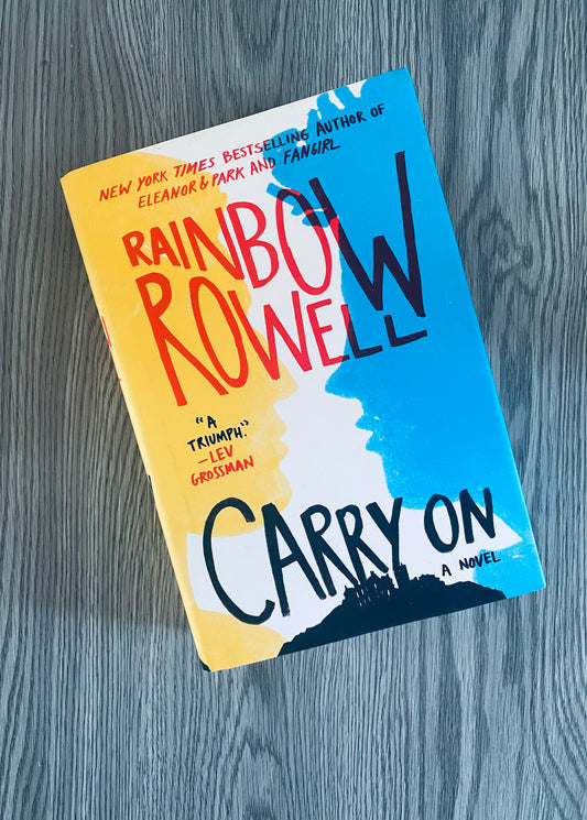 Carry On (Simon Snow #1) by Rainbow Rowell