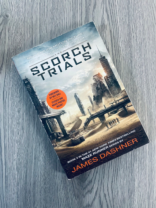 The Scorch Trials (Maze Runner #2) by James Dasher