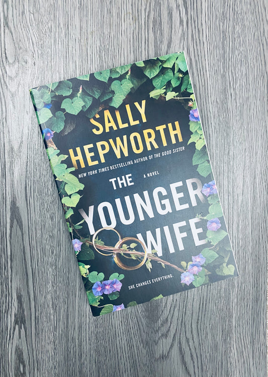 The Younger Wife by Sally Hepworth