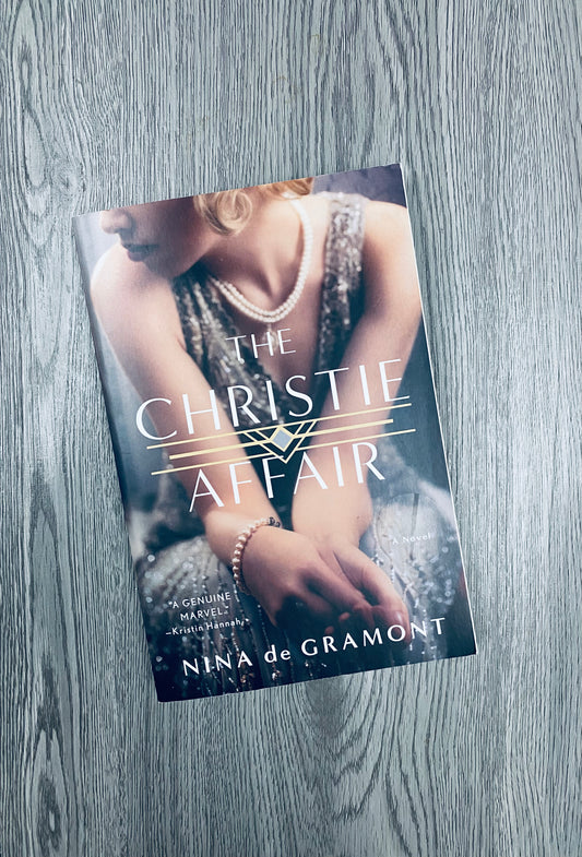 The Christie Affair by Nina de Gramont