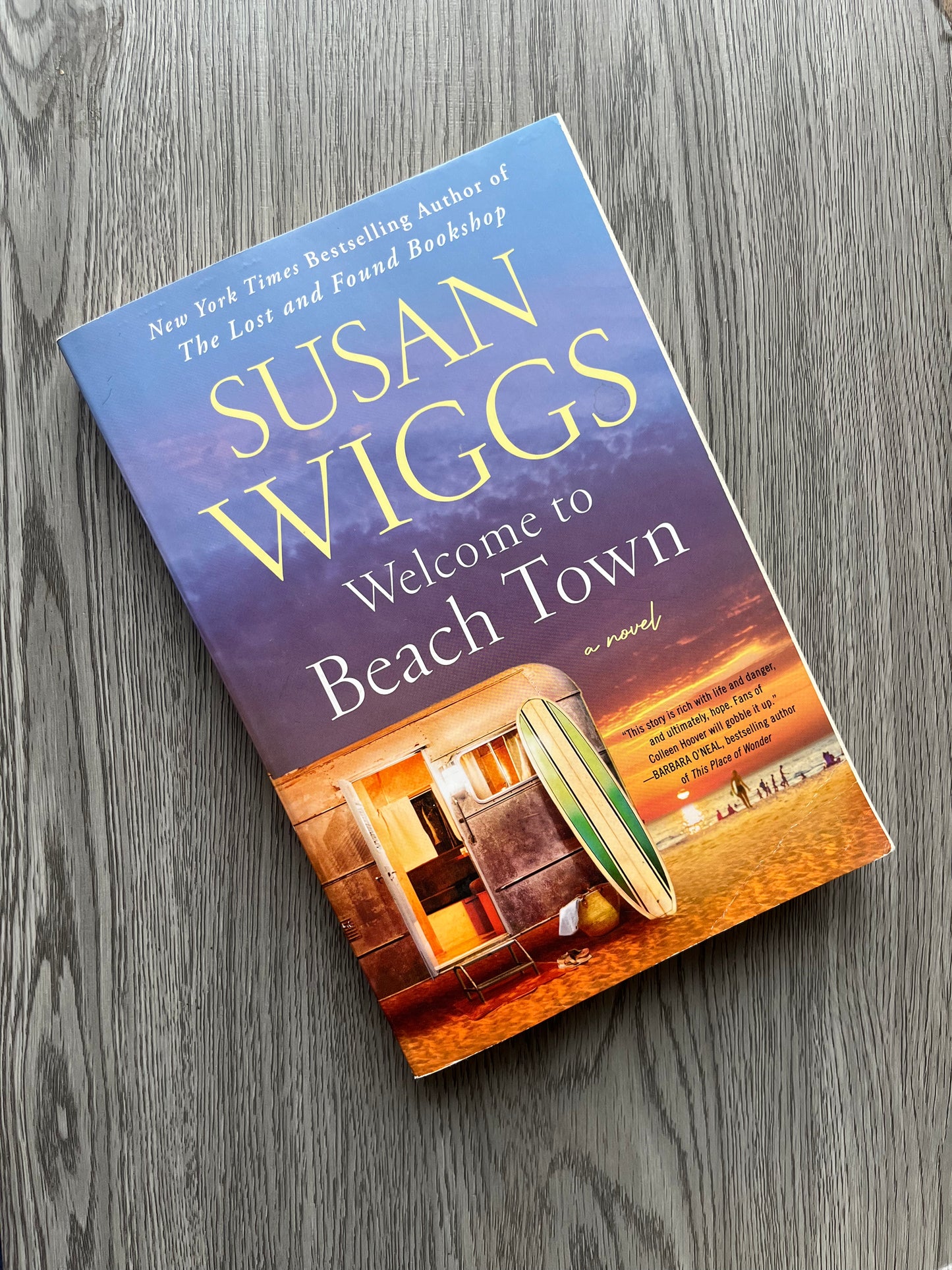 Welcome to Beach Town by Susan Wiggs - Used
