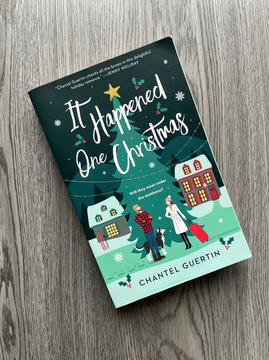 It Happened one Christmas by Chantel Guertin - Used