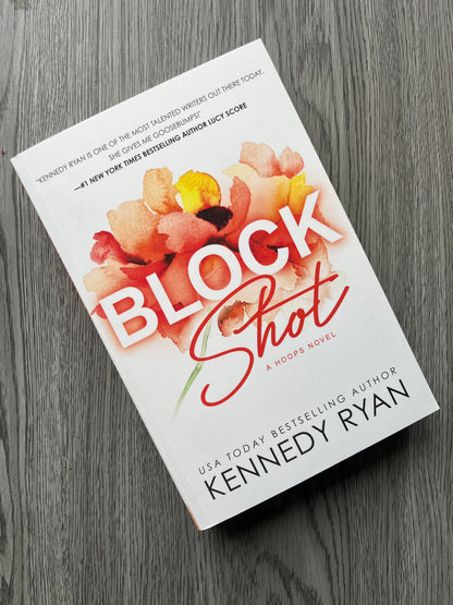 Block Shot (Hoops #2) by Kennedy Ryan - Used
