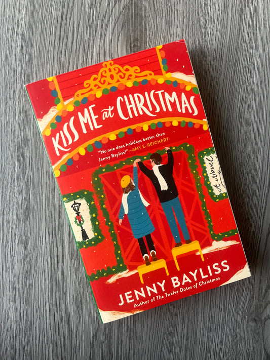 Kiss Me at Christmas by Jenny Bayliss - Used