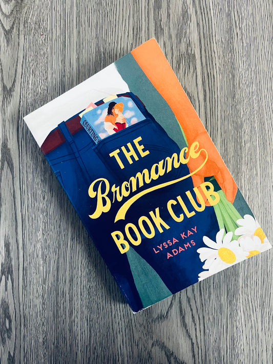 The Bromance Book Club (Bromance Book Club #1) by Lyssa Kay Adams-Used