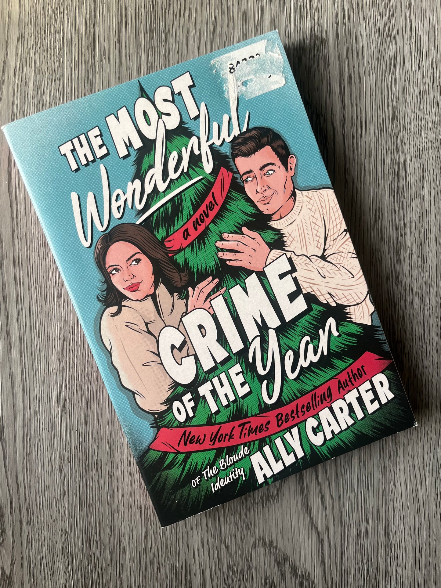 The Most Wonderful Crime of the Year by Ally Carter - Used