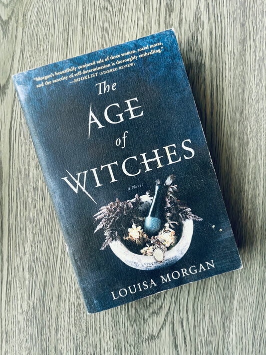 The Age of Witches by Louisa Morgan - Used